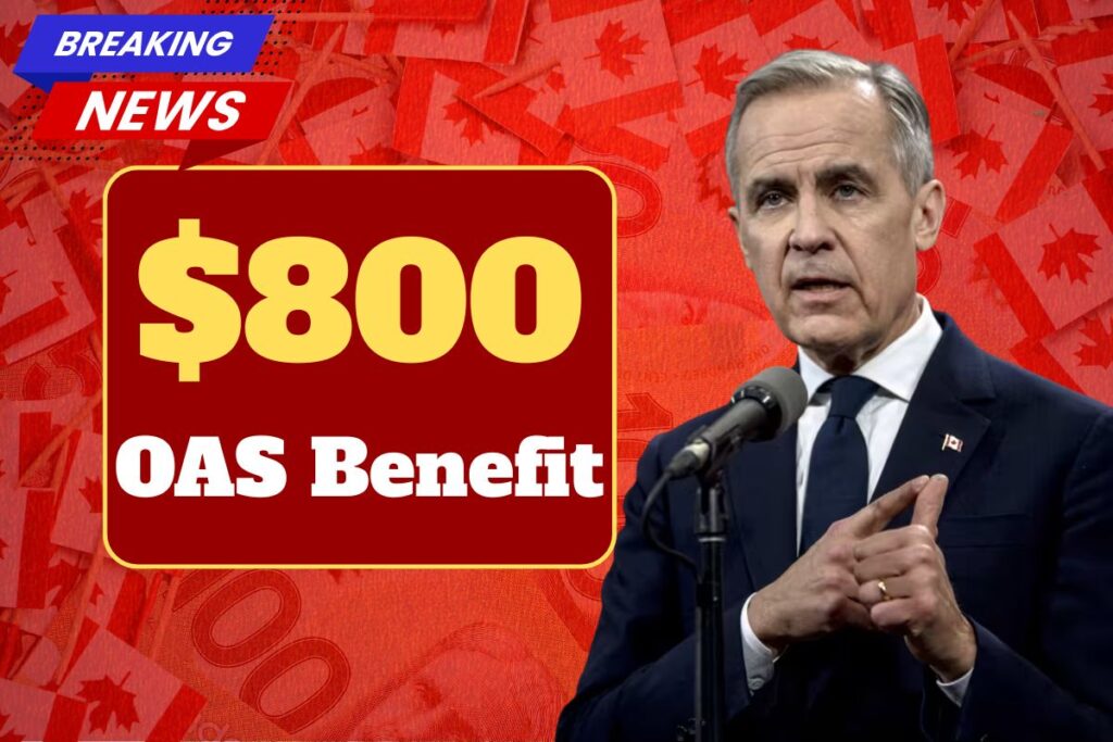 ⁠$800 OAS Benefit November 2025, check payment Dates