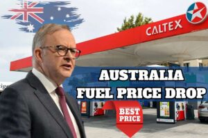 Australia Fuel Price Drop 2025 – Check New Expected Rates
