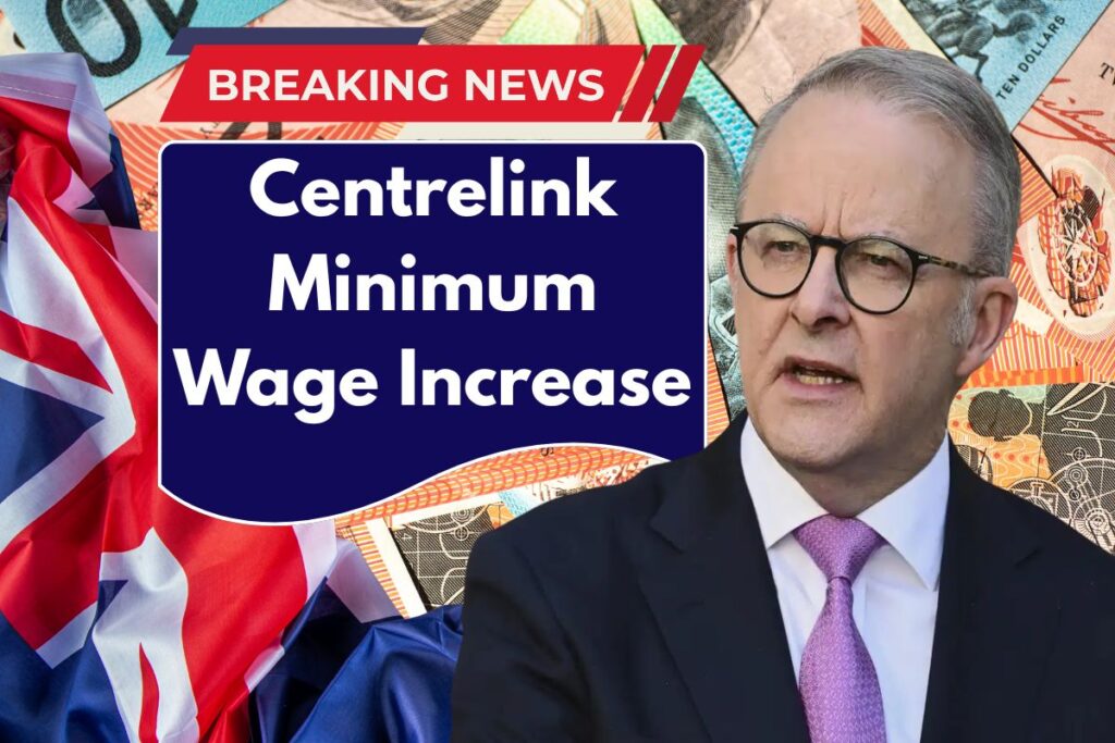 Centrelink Minimum Wage Increase November 2025 - State Wise Chart
