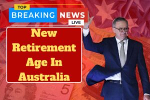 New Retirement Age In Australia 2025: New Age To Retire For Seniors