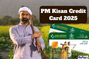 PM Kisan Credit Card 2025: Types, Eligibility, Benefits, How To Apply